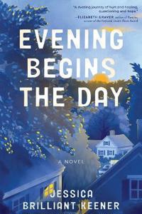 Bokomslag for "Evening Begins the Day"