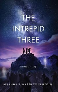 The Intrepid Three