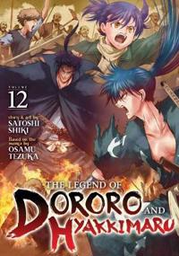 The Legend of Dororo and Hyakkimaru Vol. 12
