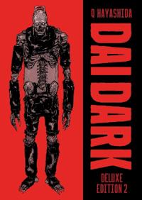 Dai Dark Deluxe Edition 2 (Vol. 4-6 Hardcover Omnibus)