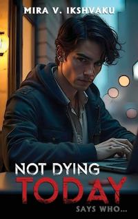 Bokomslag for "Not Dying Today"