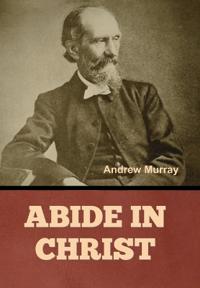 Bokomslag för "Abide in Christ"
