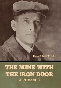 The Mine with the Iron Door