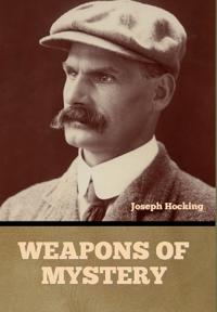 Kirjan kansi "Weapons of Mystery"