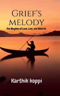 Grief's melody