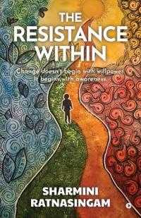 The Resistance Within