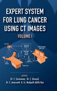 Bokomslag for "Expert System for Lung Cancer Using CT Images - Volume 1"