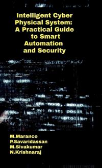 Intelligent Cyber Physical System