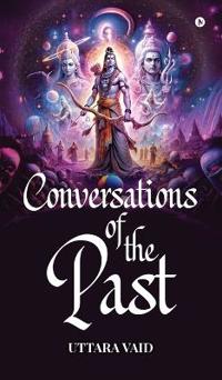 Conversations of the Past (Colour)