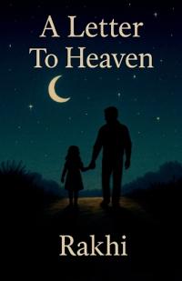 A Letter To Heaven