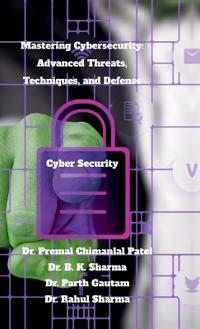 Mastering Cybersecurity