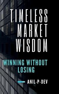 Timeless Market Wisdom