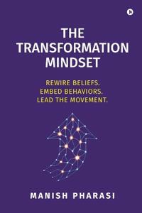 The Transformation Mindset