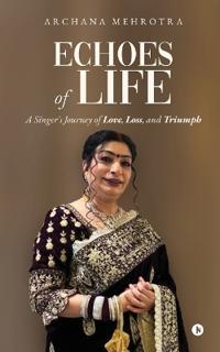 Echoes of Life