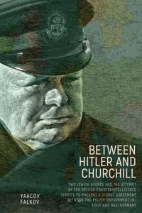 Bokomslag för "Between Hitler and Churchill"
