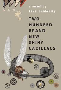 Bokomslag för "Two Hundred Brand New Shiny Cadillacs"
