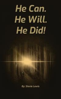 He Can. He Will. He Did!