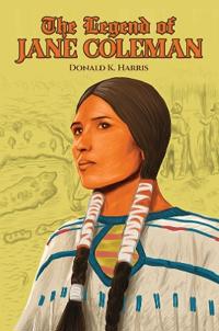 Bokomslag för "The Legend of Jane Coleman"