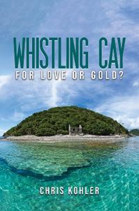Bokomslag for "Whistling Cay"