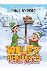 Willey and Shelley’s Christmas Adventure