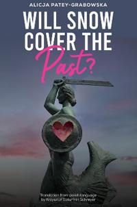 Will Snow Cover the Past?