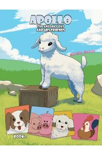 Bokomslag för "Apollo the Angora Goat and His Friends – Book 2"