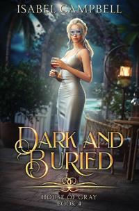 Dark and Buried
