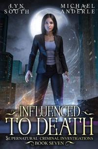 Influenced to Death