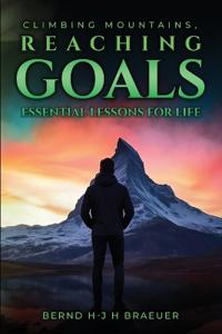 Climbing Mountains, Reaching Goals