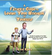 Bokomslag för "A Father's Guide to Loving Your Neighbor as Yourself"