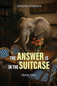 Bokomslag för "The Elephant Is in the Suitcase"