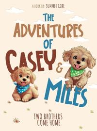 Bokomslag för "The Adventures of Casey & Miles"