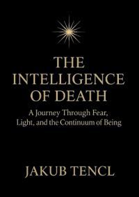 The Intelligence of Death