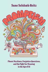 Promptism
