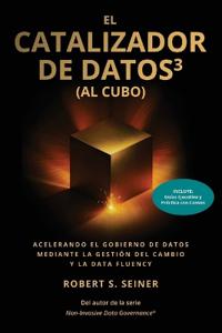 El Catalizador de Datost3 (al Cubo)