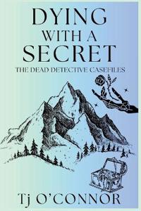 Dying with a Secret