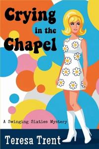 Crying in the Chapel