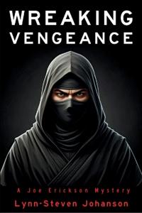 Wreaking Vengeance