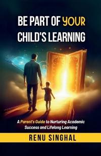 Be Part of Your Child's Learning