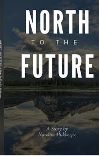 North to the Future