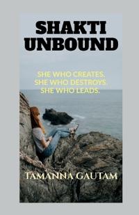 Shakti Unbound