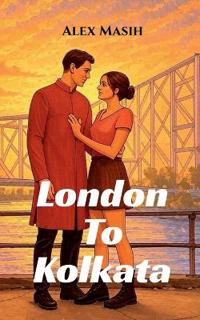 Bokomslag för "London To Kolkata"
