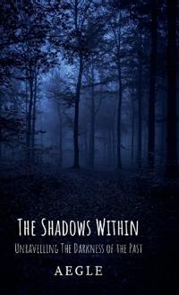 The Shadows Within