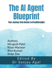 The AI Agent Blueprint