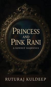 Princess and Pink Rani