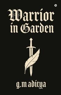 Warrior in Garden