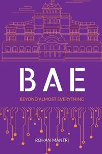BAE - Beyond Almost Everything