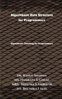 Algorithmic Data Structure for Programmers