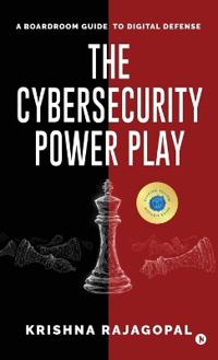 The Cybersecurity Power Play