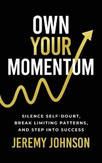 Bokomslag for "Own Your Momentum"